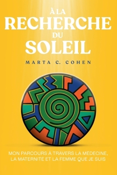 Paperback À la recherche du soleil [French] Book