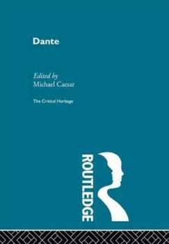 Paperback Dante: The Critical Heritage Book