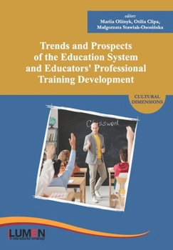 Paperback Trends and Prospects of the Education System and Educators' Professional Training Development Book