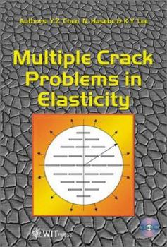 Hardcover Multiple Crack Problems in Elasticity Book