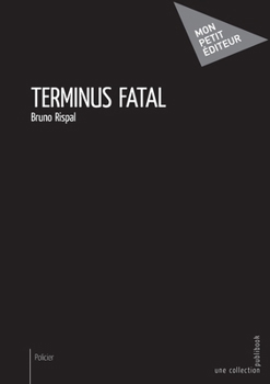Paperback Terminus fatal [French] Book