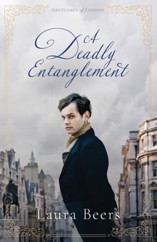 Paperback A Deadly Entanglement: A Regency Romance Book