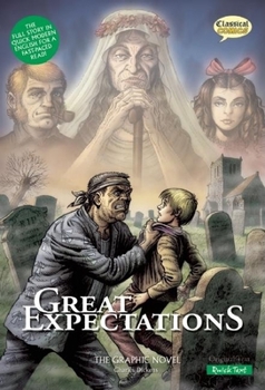 Great Expectations: The Graphic Novel
