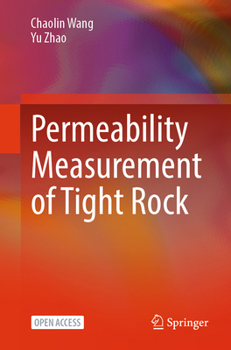 Paperback Permeability measurement of tight rock Book