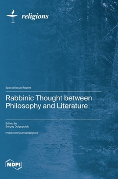Rabbinic Thought between Philosophy and Literature