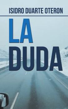 Paperback La Duda [Spanish] Book