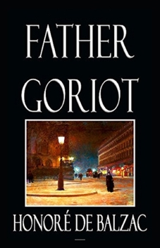 Paperback Father Goriot (illustrated edition) Book
