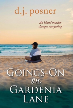 Hardcover Goings-On on Gardenia Lane Book