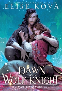 Hardcover A Dawn with the Wolf Knight Book