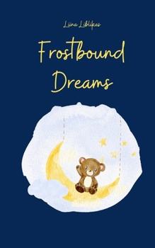 Paperback Frostbound Dreams Book