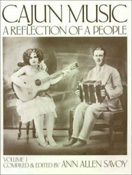 Paperback Cajun Music: A Reflection of a People, Vol. 1 Book