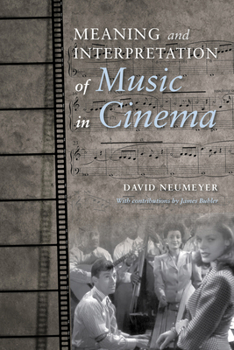 Paperback Meaning and Interpretation of Music in Cinema Book