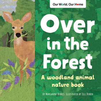Paperback Over in the Forest: A Woodland Animal Nature Book