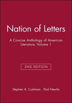 Nation of Letters: A Concise Anthony of American Literature