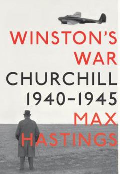Hardcover Winston's War: Churchill, 1940-1945 Book