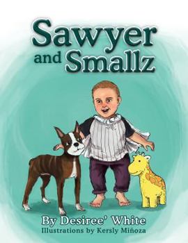 Paperback Sawyer and Smallz Book