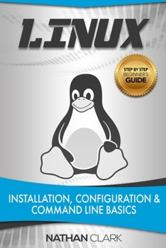 Paperback Linux: Installation, Configuration and Command Line Basics Book