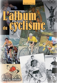 Paperback Album du cyclisme (L') [French] Book