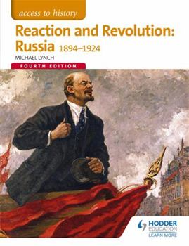 Paperback Access to History: Reaction and Revolution: Russia 1894-1924 Book