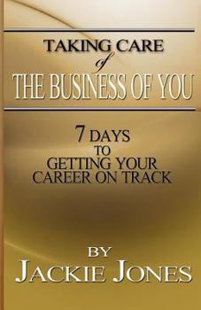 Paperback Taking Care of the Business of You Book