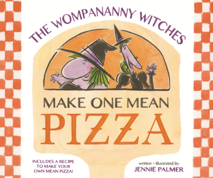 Library Binding Wompananny Witches Make One Mean Pizza Book