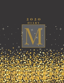 Personalised 2020 Diary Week To View Planner: A4, Gold Letter M (Sparkle Christmas Diary) Organiser And Planner For The Year Ahead, School, Business, Office, Work, University