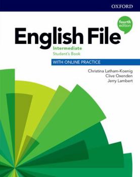 Paperback English File:4th Edition Intermediate. Student's Book with Online Practice (Pack) Book