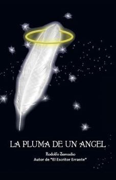 Paperback La Pluma de Un Angel [Spanish] Book