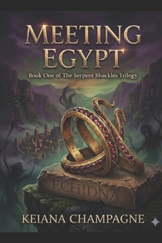 Paperback Meeting Egypt: The Echidna Trilogy Book