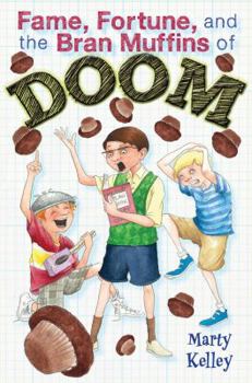 Hardcover Fame Forture and the Bran Muffins of Doom Book
