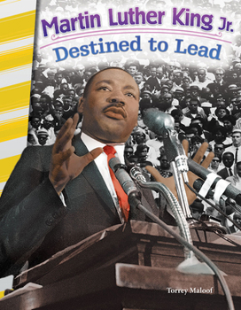 Paperback Martin Luther King Jr.: Destined to Lead Book