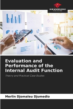 Paperback Evaluation and Performance of the Internal Audit Function Book
