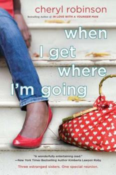 Paperback When I Get Where I'm Going Book