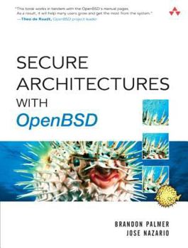 Paperback Secure Architectures with Openbsd Book