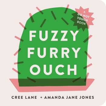 Board book Fuzzy Furry Ouch Book