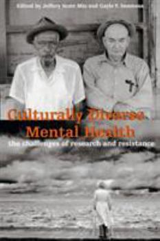 Paperback Culturally Diverse Mental Health: The Challenges of Research and Resistance Book