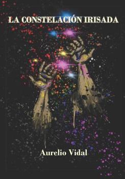 Paperback La Constelacion Irisada [Spanish] Book