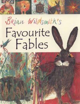 Paperback Brian Wildsmith's Favourite Fables. Book