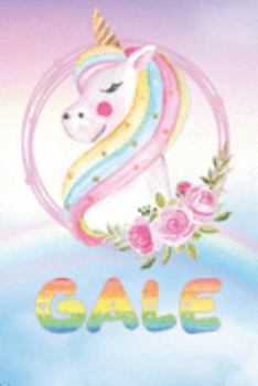 Gale: Gale's Unicorn Personal Custom Named Diary Planner Perpetual Calander Notebook Journal 6x9 Personalized Customized Gift For Someone Who's Surname is Gale Or First Name Is Gale