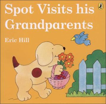 Paperback Spot Visits His Grandparents (Color) Book