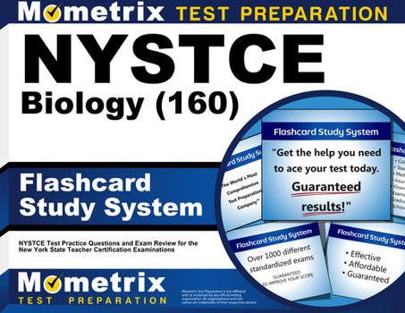 NYSTCE Biology (160) Flashcard Study System: NYSTCE Test Practice Questions and Exam Review for the New York State Teacher Certification Examinations