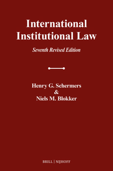 Paperback International Institutional Law: Seventh Revised Edition Book