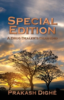 Paperback Special Edition: A Drug Dealer's Dead End Book