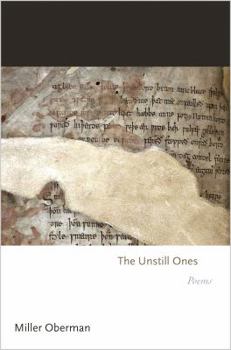 The Unstill Ones: Poems - Book  of the Princeton Series of Contemporary Poets