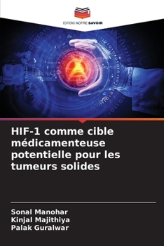 Paperback HIF-1 comme cible médicamenteuse potentielle pour les tumeurs solides [French] Book