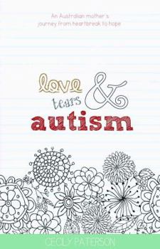 Paperback Love Tears & Autism Book