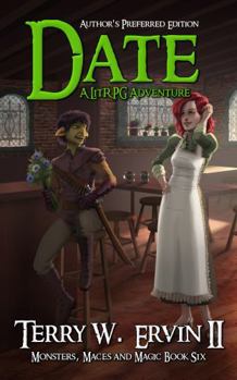 Paperback Date- Author's Preferred Edition: A LitRPG Adventure (Monsters, Maces and Magic) Book