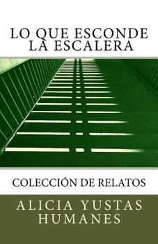 Paperback Lo que esconde la escalera [Spanish] Book