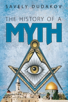 Paperback The History of a Myth Book