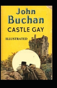 Castle Gay Illustrated